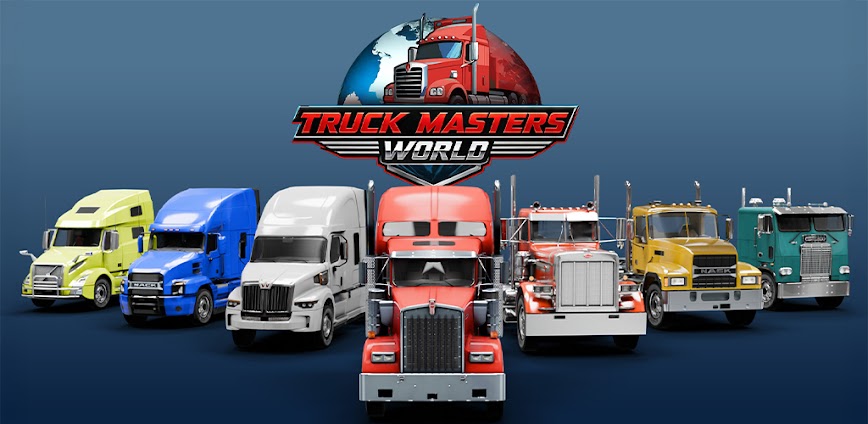 Truck Masters: World Simulator Mod APK 2025.1.4 (Unlimited money)
