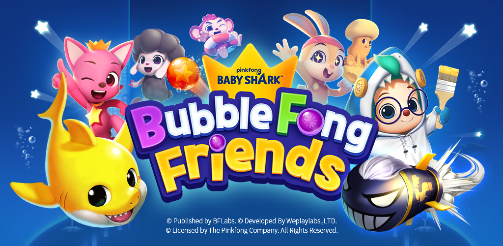 BubbleFong Friends